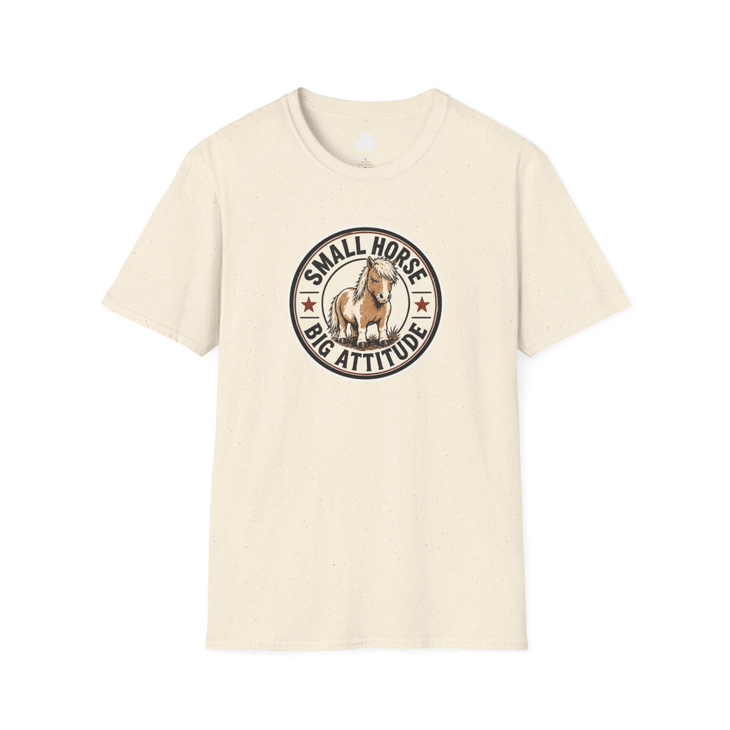 Small Horse Big Attitude T-Shirt