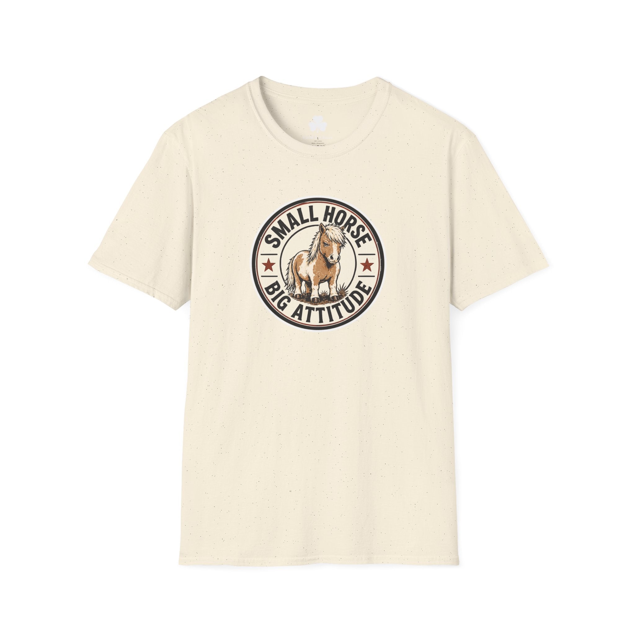 Small Horse Big Attitude T-Shirt